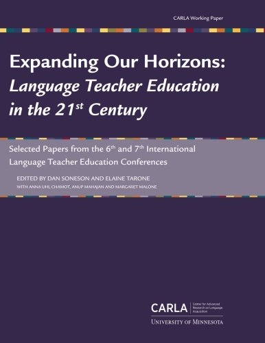Imagen de archivo de Expanding Our Horizons: Language Teacher Education in the 21st Century a la venta por Revaluation Books