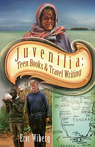 9780984399840: Juvenilia: Teen Books and Travel Writing [Idioma Ingls]