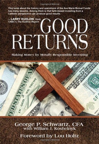 Beispielbild fr Good Returns : Making Money by Morally Responsible Investing zum Verkauf von Better World Books
