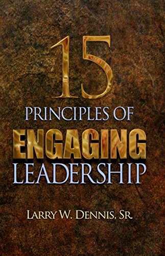 Stock image for 15 Principles of Engaging Leadership for sale by ThriftBooks-Dallas