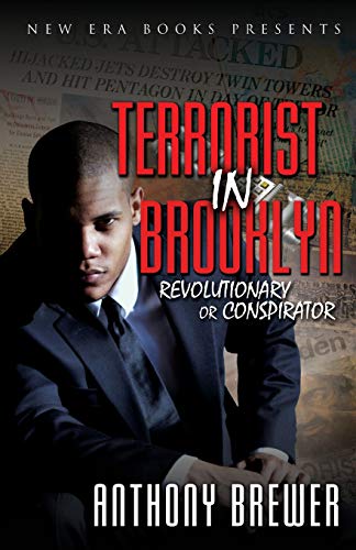 Stock image for Terrorist in Brooklyn: Revolutionary or Conspirator for sale by Lucky's Textbooks