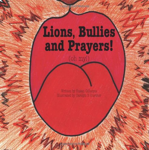 Beispielbild fr Lions, Bullies and Prayers zum Verkauf von Irish Booksellers