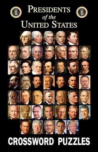 9780984415618: Presidents of the United States Crossword Puzzles (Puzzle Book)