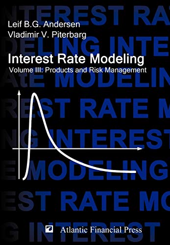 9780984422128: Interest Rate Modeling. Volume 3: Products and Risk Management