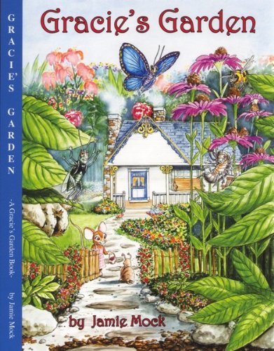 Beispielbild fr Gracie's Garden zum Verkauf von Better World Books