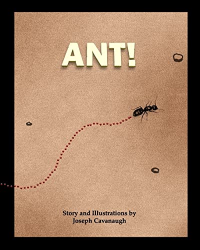 Stock image for Ant! for sale by THE SAINT BOOKSTORE