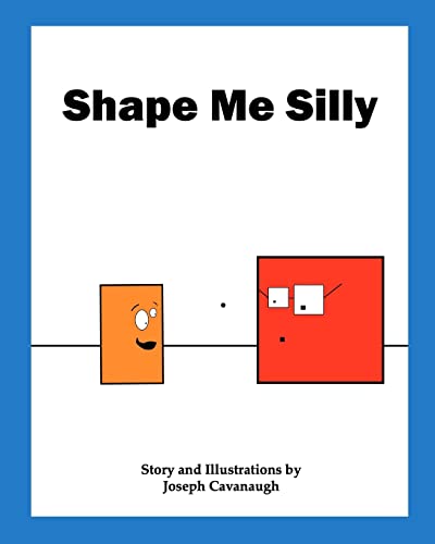 Stock image for Shape Me Silly for sale by THE SAINT BOOKSTORE