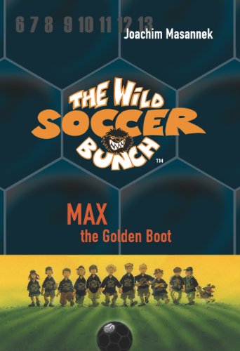 Beispielbild fr The Wild Soccer Bunch, Book 5, Max the Golden Boot zum Verkauf von ThriftBooks-Dallas