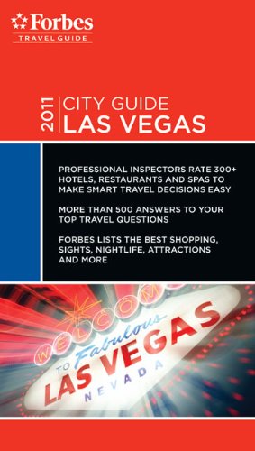 Stock image for Forbes Travel Guide Las Vegas 2011 (Forbes City Guide: Las Vegas) for sale by Hay-on-Wye Booksellers