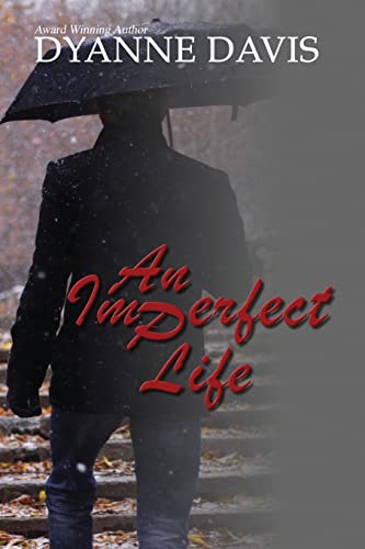 An Imperfect Life (9780984434893) by Davis, Dyanne