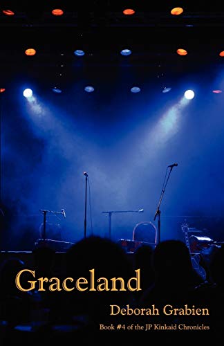 Imagen de archivo de Graceland : Book #4 of the JP Kinkaid Chronicles a la venta por Better World Books