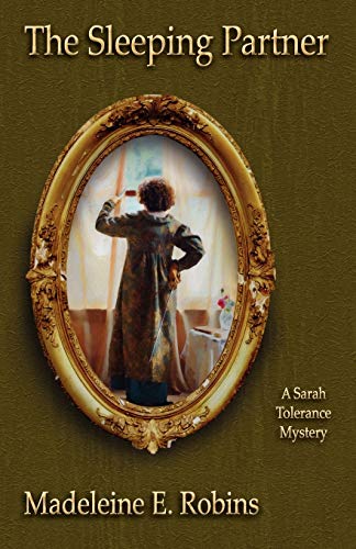 Imagen de archivo de The Sleeping Partner : A Sarah Tolerance Mystery a la venta por Better World Books