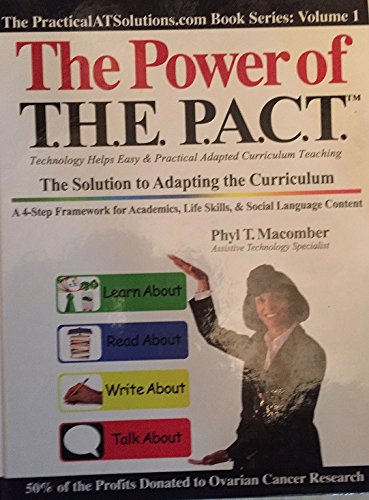 Beispielbild fr The Power of T.H.E. P.A.C.T: The Solution to Adapting the Curriculum zum Verkauf von ThriftBooks-Atlanta