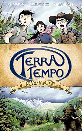 Beispielbild fr Terra Tempo : Ice Age Cataclysm! zum Verkauf von Better World Books