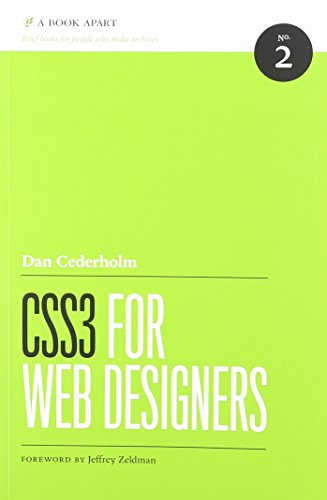 CSS3 for Web Designers (9780984442522) by Dan Cederholm