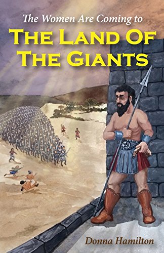 Imagen de archivo de The Land of the Giants: The Women Are Coming to a la venta por ThriftBooks-Atlanta