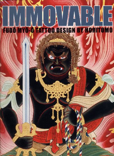 Imagen de archivo de Immovable: Fudo Myo-O Tattoo Design by Horitomo a la venta por dsmbooks