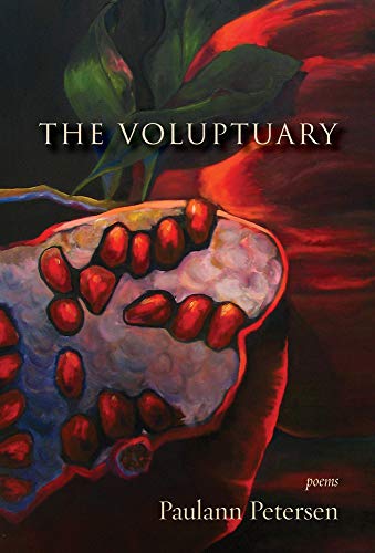 Stock image for The Voluptuary: Poems for sale by The Book Shelf