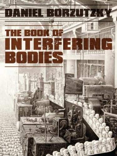 Imagen de archivo de Book of Interfering Bodies a la venta por HPB Inc.