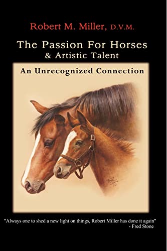 Stock image for The Passion For Horses & Artistic Talent for sale by HPB-Ruby