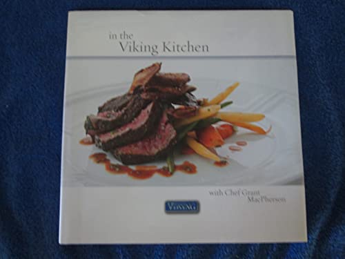 In The Viking Kitchen with Chef Grant Macpherson