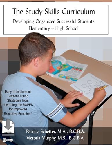 Stock image for The Study Skills Curriculum: Developing Organized Successful Students Elementary-High School for sale by MusicMagpie