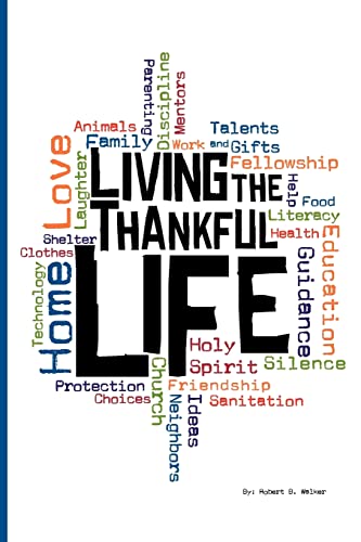 Stock image for Living the Thankful Life for sale by Half Price Books Inc.