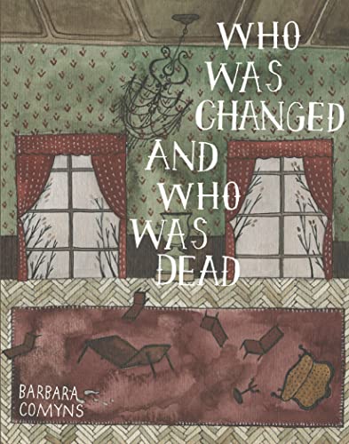 Imagen de archivo de Who Was Changed and Who Was Dead a la venta por Lakeside Books