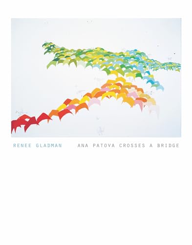 Stock image for Ana Patova Crosses a Bridge for sale by HPB Inc.