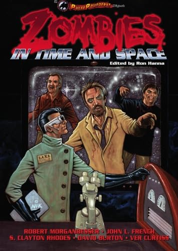 9780984476527: Zombies in Time and Space