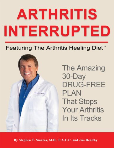 Stock image for Arthritis Interrupted : The Amazing 30-day Drug Free Plan for sale by Better World Books: West