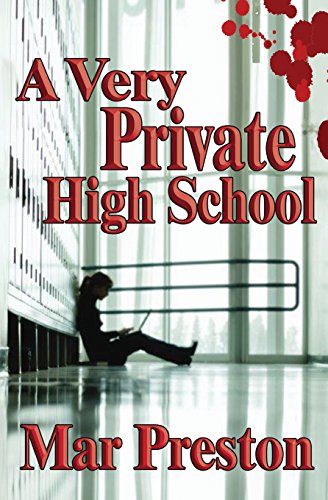 Stock image for A Very Private High School (The Cop. The Activist series. Santa Monica.) for sale by Lucky's Textbooks