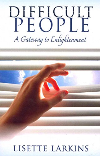 Stock image for Difficult People: A Gateway to Enlightenment for sale by SecondSale