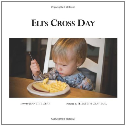 Beispielbild fr Eli's Cross Day zum Verkauf von beneton