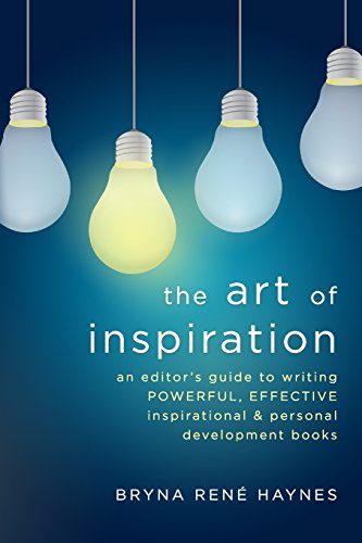 Beispielbild fr The Art of Inspiration: An Editor's Guide To Writing Powerful, Effective Inspirational and Personal Development Books zum Verkauf von ThriftBooks-Dallas