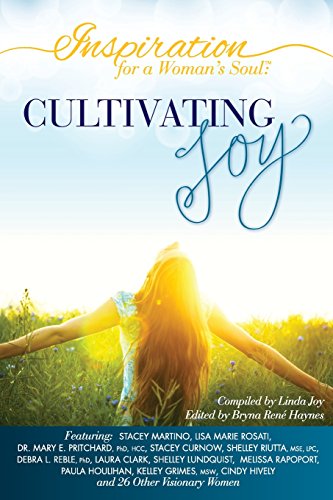 Beispielbild fr Inspiration for a Woman's Soul : Cultivating Joy zum Verkauf von Better World Books