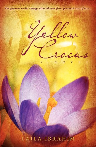 Stock image for Yellow Crocus: A Novel for sale by SecondSale