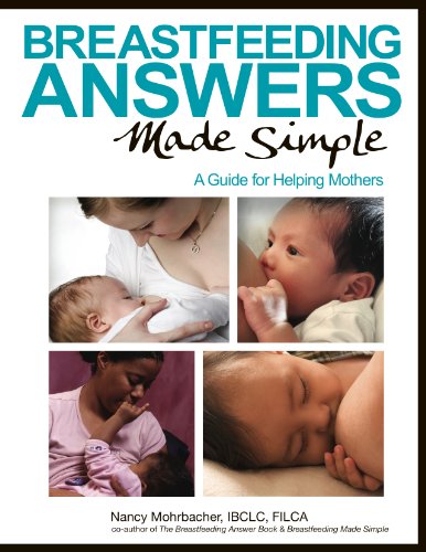 Beispielbild fr Breastfeeding Answers Made Simple: A Guide for Helping Mothers zum Verkauf von BooksRun