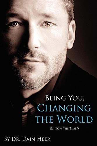9780984508815: Being You, Changing the World