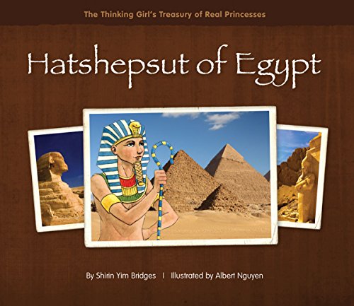 Stock image for Hatshepsut of Egypt (The Thinking Girl's Treasury of Real Princesses) for sale by SecondSale