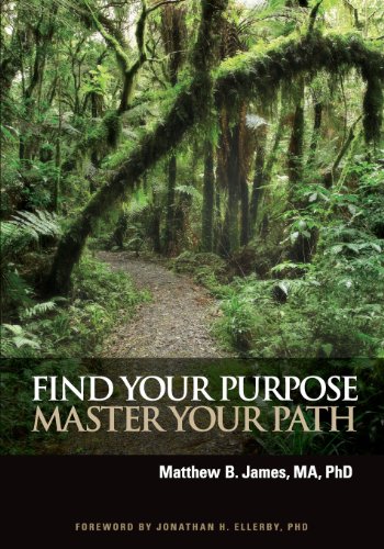 Imagen de archivo de Find Your Purpose Master Your Path a la venta por ThriftBooks-Atlanta