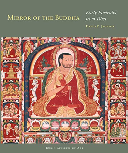 Stock image for Mirror of the Buddha: Early Portraits from Tibet for sale by Yak and Yeti Books