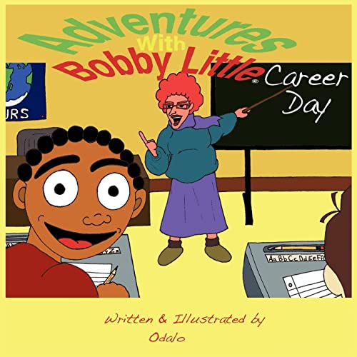 Stock image for Adventures with Bobby Little Career Day for sale by PBShop.store US