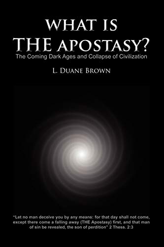 Stock image for What Is the Apostasy? for sale by Wonder Book