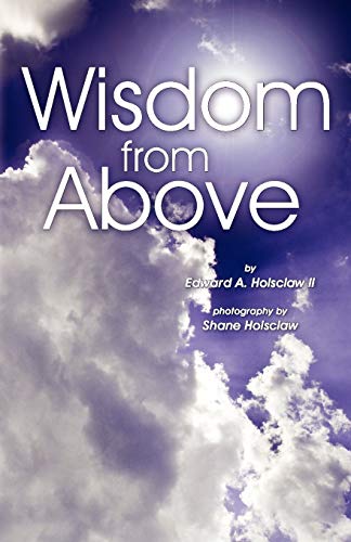 Stock image for Wisdom From Above for sale by HPB-Diamond