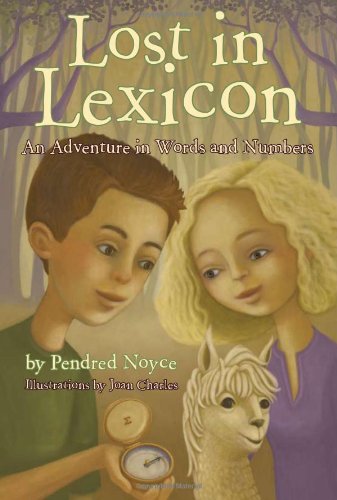 Stock image for Lost in Lexicon: An Adventure in Words and Numbers for sale by ABOXABOOKS