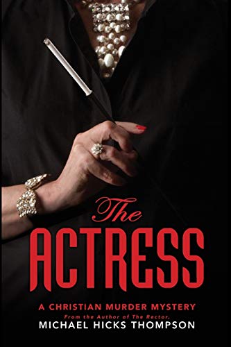 9780984528240: The Actress: A Christian Murder Mystery (The Solo series)