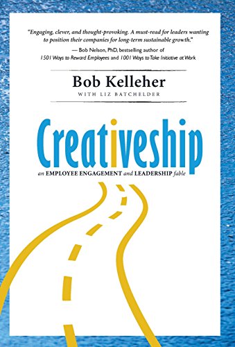 Imagen de archivo de Creativeship: An Employee Engagement and Leadership Fable a la venta por SecondSale