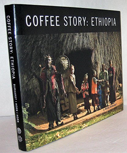 Stock image for Coffee Story: Ethiopia for sale by Goodwill Books