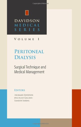 Stock image for Peritoneal Dialysis: Surgical Technique and Medical Management for sale by ThriftBooks-Dallas